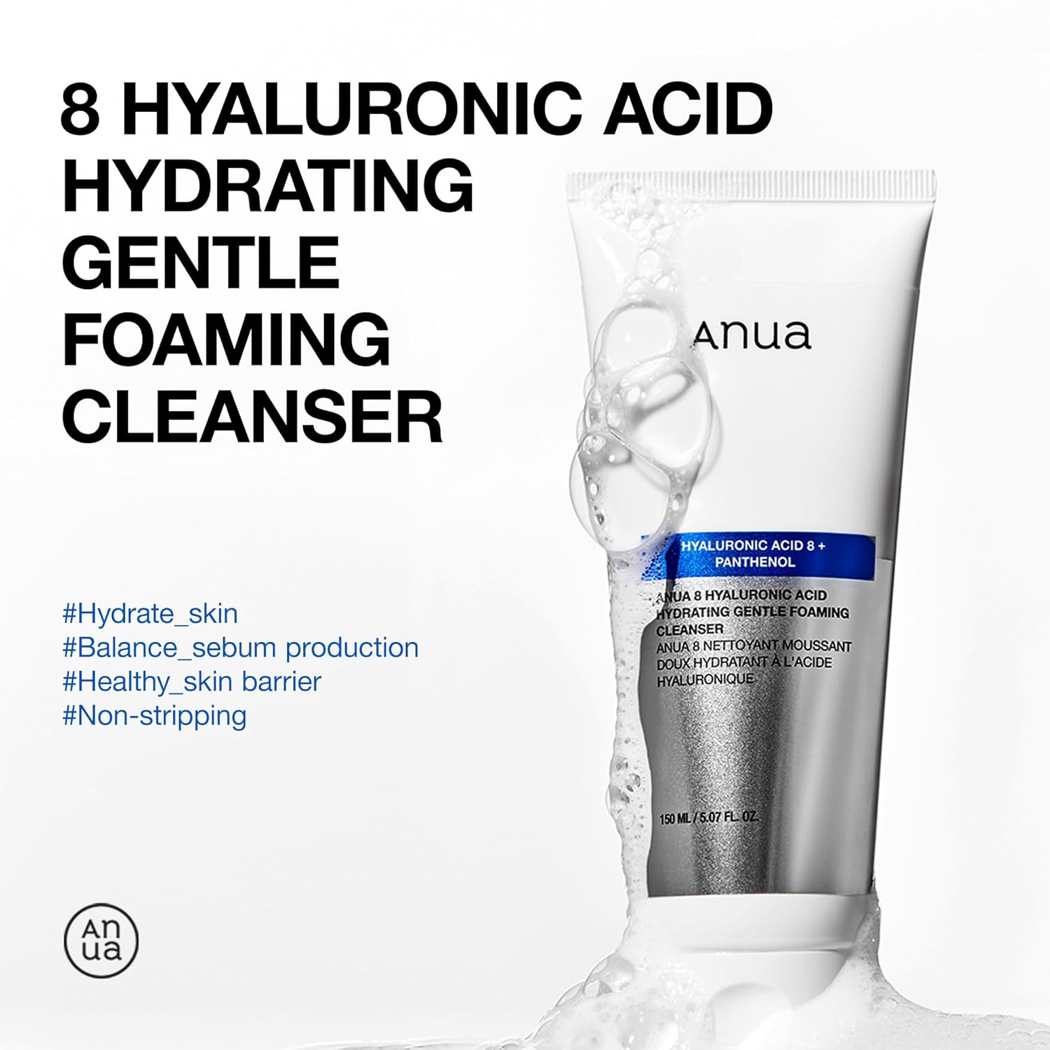 Anua 8 Hyaluronic Acid Hydrating Gentle Foaming Cleanser 5.07fl.oz (150ml)